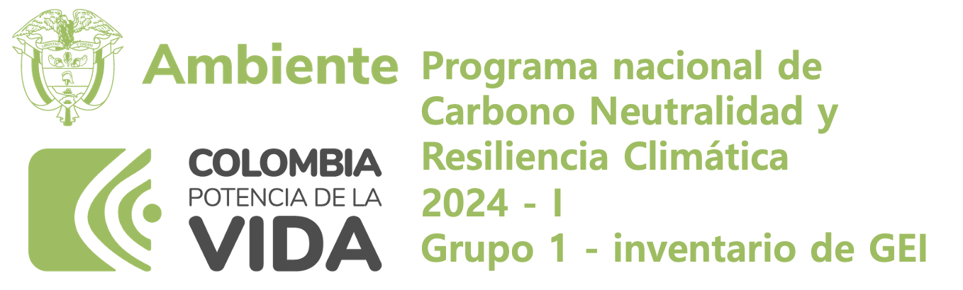  2024-I  Grupo inventarios de GEI  Programa Nacional de Carbono Neutralidad y Resiliencia Climática 